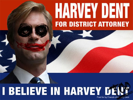 I believe in Harvey Dent Too